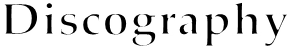 Discography